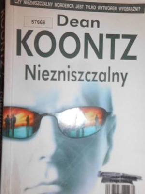 Niezniszczalny - Dean Koontz