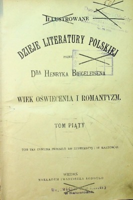 Jllustrowane Dzieje Literatury Polskiej Tom 5