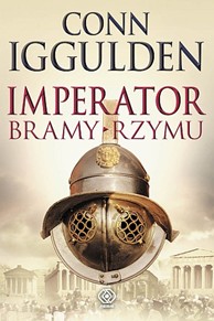 Imperator Bramy Rzymu Conn Iggulden