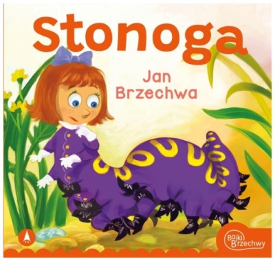 Stonoga. Jan Brzechwa