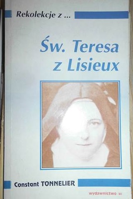 Św. Teresa z LIsieux - Constant Tonnelier