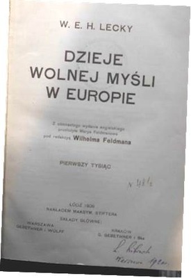 Dzieje wolnej myśli w Europie - W.E.H. Lecky
