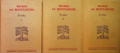 Michel de Montaigne - Próby Tom 1 do 3