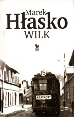 Wilk - Marek Hłasko