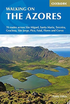 WALKING ON THE AZORES: 70 ROUTES ACROSS SAO MIGUEL