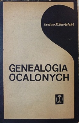 Lesław Bartelski Genealogia Ocalonych