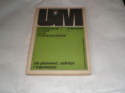 COMO PLANOWAC ZALOZYC I...USLUGI MOTORYZACYJNE 1986  