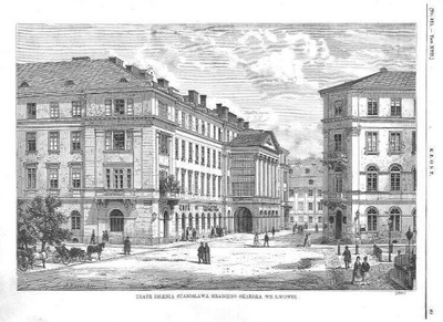 Lwów. Teatr im. Stanisława hrabiego Skarbka 1873