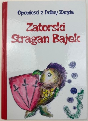 Zatorski stragan bajek