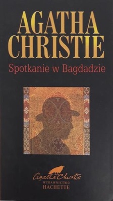 Agatha Christie Spotkanie w Bagdadzie