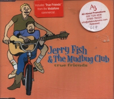 Jerry Fish&The Mudbug Club?–True Friends [CD]