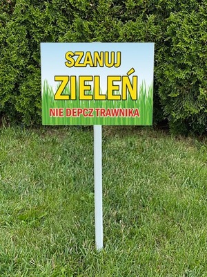 Szanuj zieleń nie depcz trawnika / słupek 100 cm