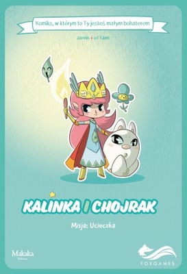 Komiksy paragrafowe. Kalinka i Chojrak /FoxGames/