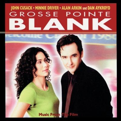 Grosse Pointe Blank Soundtrack NOWA