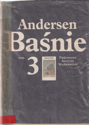 BAŚNIE tomy 1, 2, 3 Andersen