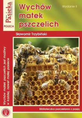 Książka "Wychów matek pszczelich" wydani