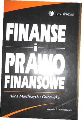 Finanse i prawo finansowe Alina Majchrzycka