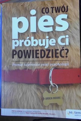 Co Twój pies próbuje Ci powiedzieć? Poznaj tajemni