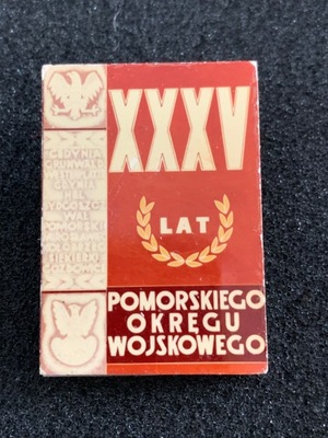 XXXV LAT POMORSKIEGO OKRĘGU WOJSKOWEGO