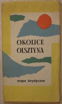 OKOLICE OLSZTYNA - mapa turystyczna, 1 : 175 000