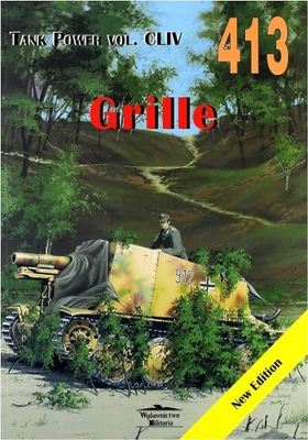 Grille. Tank Power vol. CLIV 413. Janusz Ledwoch