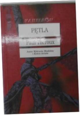 Pętla - Paul Theroux