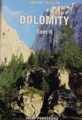 Dariusz Tkaczyk - Dolomity Tom 2