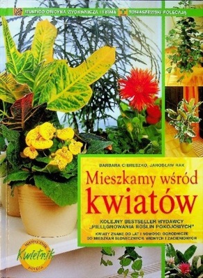 Mieszkamy wśród kwiatów