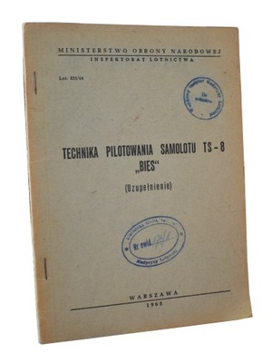 TECHNIKA PILOTOWANIA SAMOLOTU TS-8 BIES 1965