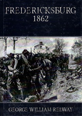 Fredericksburg 1862 George William Redway Napoleon V