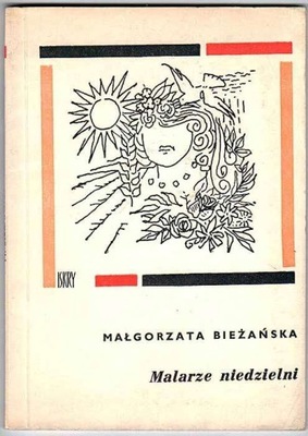 Bieżańska M. Malarze niedzielni 1973
