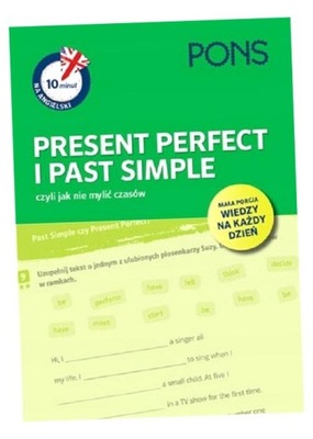 10 MINUT NA ANG. PRESENT PERFECT I PAST SIMPLE PRACA ZBIOROWA