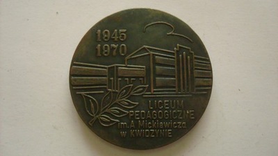 Medal Liceum Pedagogiczne Kwidzyn 1970 brąz 5cm