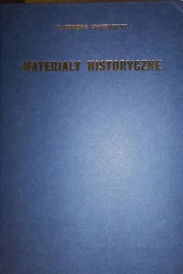 Materiały historyczne - K. Sosnkowski