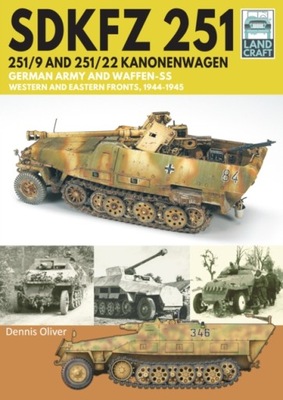 SDKFZ 251 - 251/9 and 251/22 Kanonenwagen (2021)