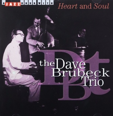 DAVE BRUBECK-TRIO--HEART AND SOUL [CD]