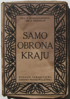 SAMOOBRONA KRAJU - WOJNICZ SIANOŻĘCKI