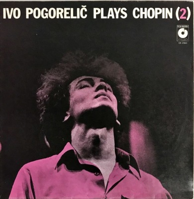 LP IVO POGORELIC PLAYS CHOPIN 2