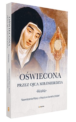 Oświecona przez Ojca Miłosierdzia