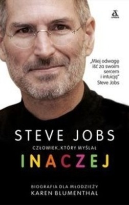 Steve Jobs Człowiek który myślał inaczej