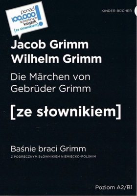 DIE MARCHEN VON GEBRUDER GRIMM BAŚNIE BRACI GRIMM