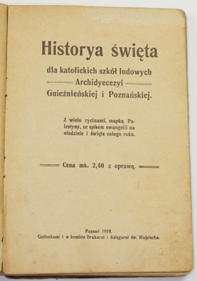 Historia Święta Archidiecezji Poznańskiej 1919 rok