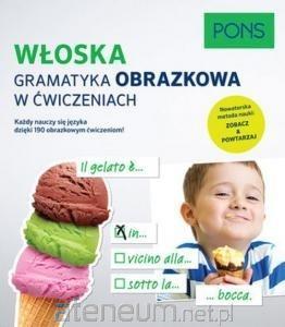 Gramatyka obrazkowa w ćwiczeniach - Włoska PONS