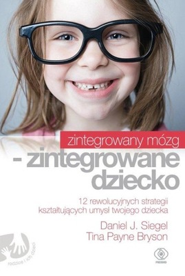 ZINTEGROWANY MÓZG ZINTEGROWANE DZIECKO