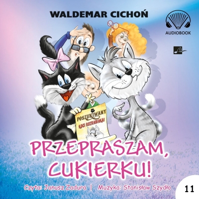 Przepraszam, Cukierku! (książka audio)