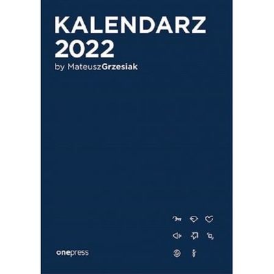 Kalendarz Create Yourself 2022 Mateusz Grzesiak OPIS!