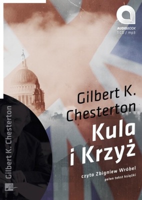 Kula i Krzyż - Gilbert Keith Chesterton | Audiobook