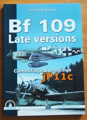 BF 109 Late Versions. Camouflage & Markings