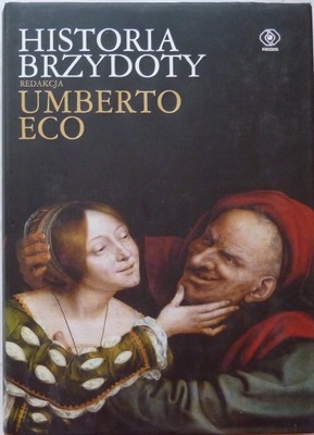 Umberto Eco HISTORIA BRZYDOTY