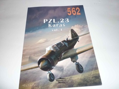 Militaria 562 (Ledwoch) PZL.23 Karaś vol. I